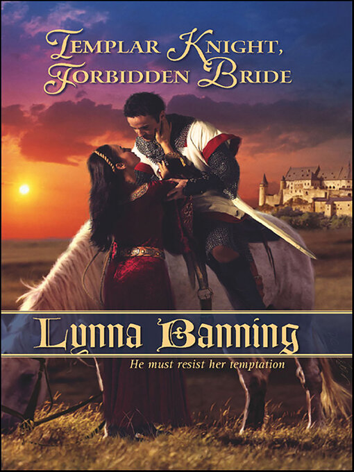 Title details for Templar Knight, Forbidden Bride by Lynna Banning - Available